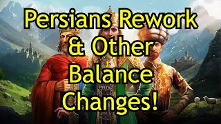 Persians Rework and Other Balance Changes! | AoE2: DE The Mountain Royals