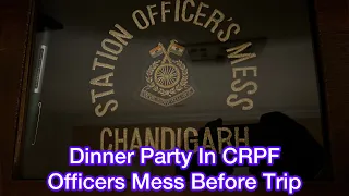 New member of the Hamari family joins dinner party at CRPF officers mess!
