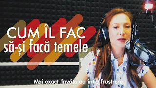 Cum îl fac pe copilul meu să stea 2-3 ore și să-și facă temele?