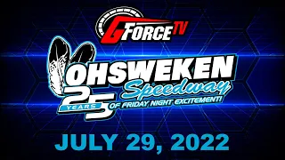 Friday Night Excitement | Ohsweken Speedway | July 29, 2022