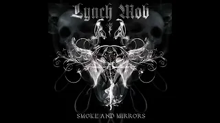 Lynch Mob - Smoke And Mirrors (Full Album 2009)