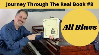 All Blues: Journey Through The Real Book #8 (Jazz Piano Lesson)