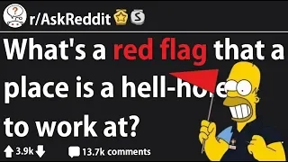 Red Flags When Looking For A Job (r/AskReddit)