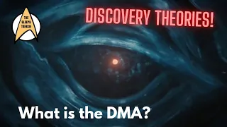 Star Trek Discovery Theories: What is the DMA?