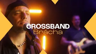 CROSSBAND - Brácha (Oficiální Videoklip 2022)