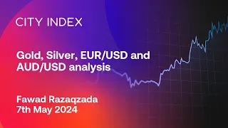 Gold, Silver, EUR/USD and AUD/USD analysis - May 7, 2024