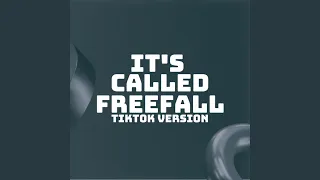 It's Called Freefall (TikTok Version) - Remix