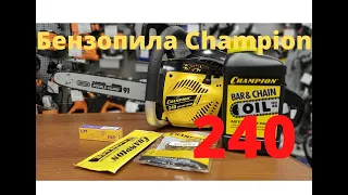 Бензопила Champion 240 Распаковка, комплектация, сборка