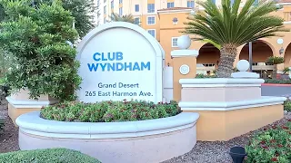 Wyndham Grand Desert  off the  Vegas Strip , Tour 2022