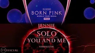 JENNIE ‘SOLO x YOU AND ME’ [ BORN PINK FINALE IN SEOUL | VISUALIZER ] | Y.V