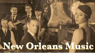 New Orleans and New Orleans Music: Best of New Orleans Music Playlist (New Orleans Music Jazz)