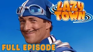 Lazy Town I Lazy Town's New SuperHero I Season 1 Full Episode