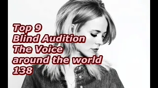 Top 9 Blind Audition (The Voice around the world 138)