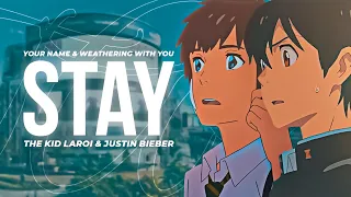 STAY | Your Name & Weathering With You (The Kid LAROI & Justin Bieber) (AMV Edit) (4K 60FPS)