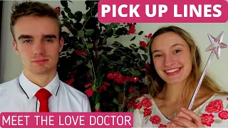 PICK UP LINES // MEET THE LOVE DOCTOR