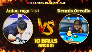 ANTON RAGA (7.10) VS. DENNIS ORCOLLO | 10BALLS | RACE 31