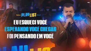 Belluco - Eu Esqueci Você / Esperando Você Chegar / Foi Pensando Em Você (EP Playlist)