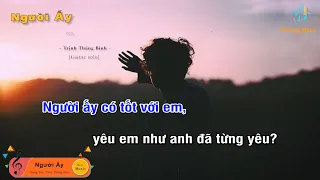 [Karaoke] Người Ấy - Trịnh Thăng Bình (Guitar Solo Beat), Muối Music | Tháng Năm