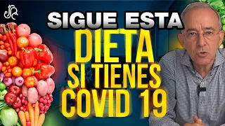 Sigue Esta DIETA Si Tienes COVID 19 - Oswaldo Restrepo RSC