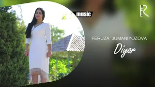Feruza Jumaniyozova - Diyor (Official music)