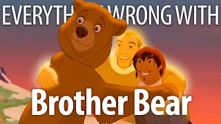 Everything Wrong With Brother Bear in 15 Minutes or Less