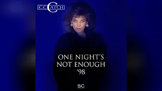 C.C. Catch - One Night's Not Enough '98