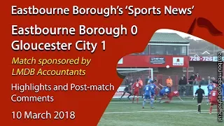 ‘Sports News’: Eastbourne Borough 0 v 1 Gloucester City – Vanarama National League South Highlights