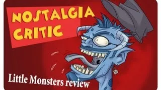 Nostalgia Critic - Little Monster(rus dub, русская озвучка, rusvo)