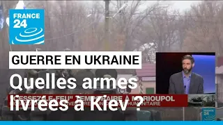 Guerre en Ukraine : quels types d'armes sont livrées à Kiev? • FRANCE 24