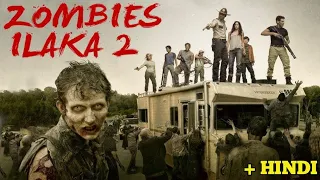 ZOMBIES ILAKA 2 | Hollywood Full Horror Movie in Hindi Dubbed Full HD | 2024 🎬  New Movie |