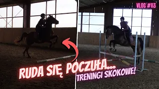 VLOG #113 |  RUDA SIĘ POCZUŁA... TRENINGI SKOKOWE!