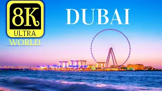 Dubai United Arab Emirates 8K |60FPS |8K Video Ultra world from| 8K ULTRA WORLD|