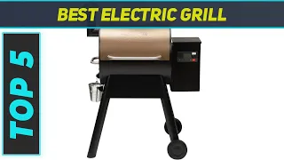 Top 5 Best Electric Grill  in 2024