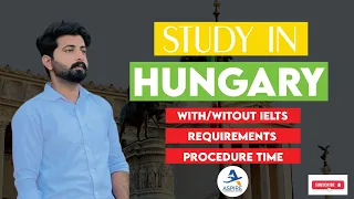 Study in Hungary 🇭🇺✨: 2024 Guide 📚🎓 | No IELTS Needed! 🚫🎓 | Hassle-Free Process 📝🌟