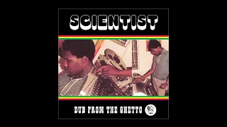 Scientist – Dub From The Ghetto