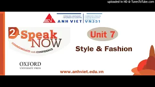 SPEAKNOW 2 - UNIT 7 - Style & Fashion - Lesson 25 - I usually wear