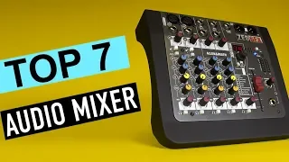 BEST 7: Audio Mixer 2019