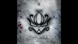 W.A.D - Twin Soul - Official