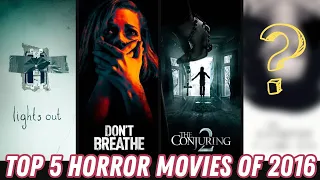 Top 5 Horror Movies from 2016 | 2010s Ranking Series