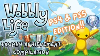 ACHIEVEMENT COMPILATION - TROPHY COMPILATION - WOBBLY LIFE FOR PLAYSTATION!! PS4/PS5 EDITION!