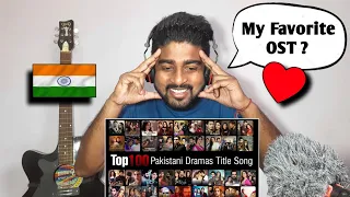 INDIANS 🇮🇳 Reaction on TOP 100 Pakistani Drama of OSTs 2021 | Best Pakistani Ost | Drama Pakistan