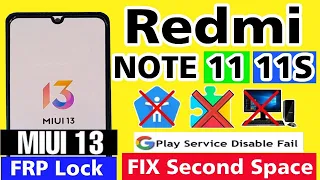 Redmi Note 11 FRP Bypass MIUI 13 | Redmi Note 11s FRP Bypass | Redmi Note 2023