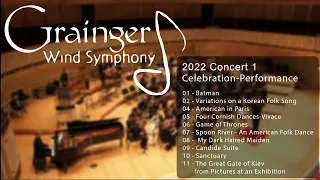 Grainger Wind Symphony 2022 Concert 1 "Celebration"