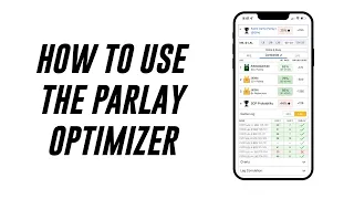 How to use the PARLAY OPTIMIZER on Hall of Fame Bets