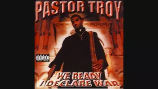 Pastor Troy: We Ready, I Declare War - It's Too Late Now, We Ready!!![Track 1]