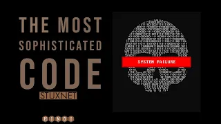 The Most Sophisticated Code - Stuxnet (Hindi)