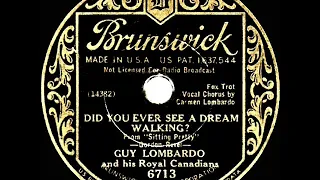 1933 HITS ARCHIVE: Did You Ever See A Dream Walking? - Guy Lombardo (Carmen Lombardo, vocal)