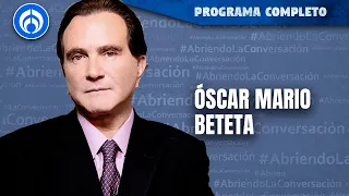 EN VIVO | OSCAR MARIO BETETA | VIERNES 01/09/23