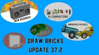 Update 37.2 | Draw Bricks