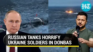 Putin's tanks decimate Ukraine military positions in the embattled East | 'Any weather, any time'
